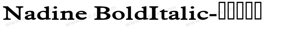 Nadine BoldItalic字体转换